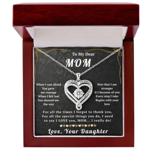 To My Dear Mom Love You Always Necklace From Daughter - HEARTEN