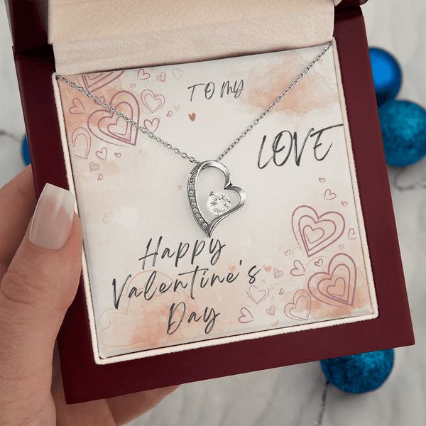 To My Love Forever Love Necklace - Valentine's Day Gift - HEARTEN