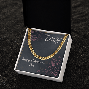 To My Love Cuban Link Chain – Valentine's Day Gift for Him - HEARTEN