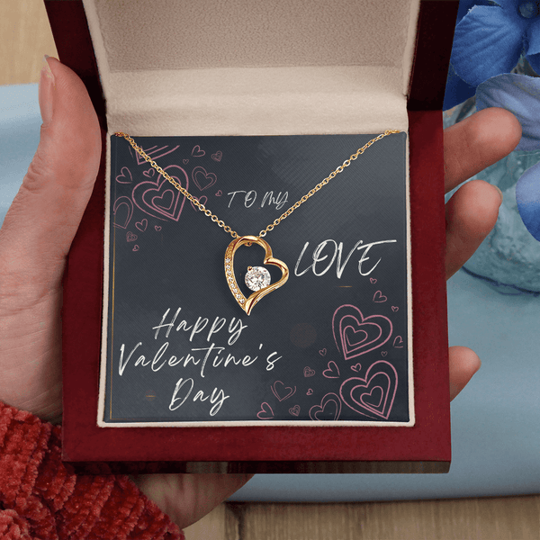 To My Love Forever Love Necklace - Valentine's Day Gift - HEARTEN