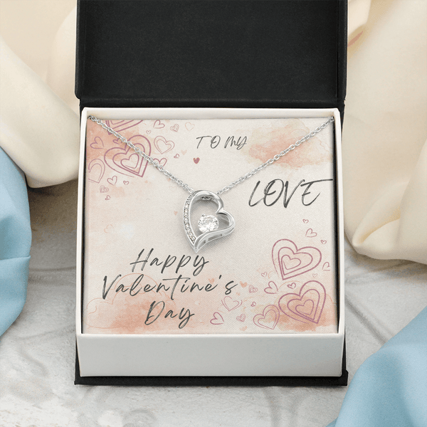 To My Love Forever Love Necklace - Valentine's Day Gift - HEARTEN