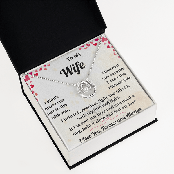 To My Wife  - Lucky In Love Necklace - HEARTEN