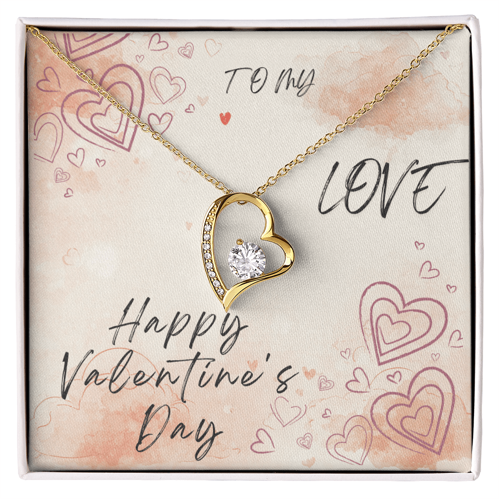 To My Love Forever Love Necklace - Valentine's Day Gift - HEARTEN