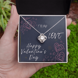 To My Love Love Knot Necklace - Valentine's Day Gift - HEARTEN