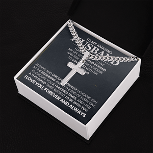 To My Amazing Husband – Personalized Cross with Cuban Link Chain - HEARTEN