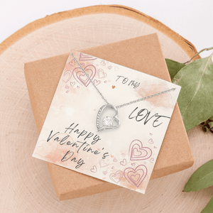To My Love Forever Love Necklace - Valentine's Day Gift - HEARTEN