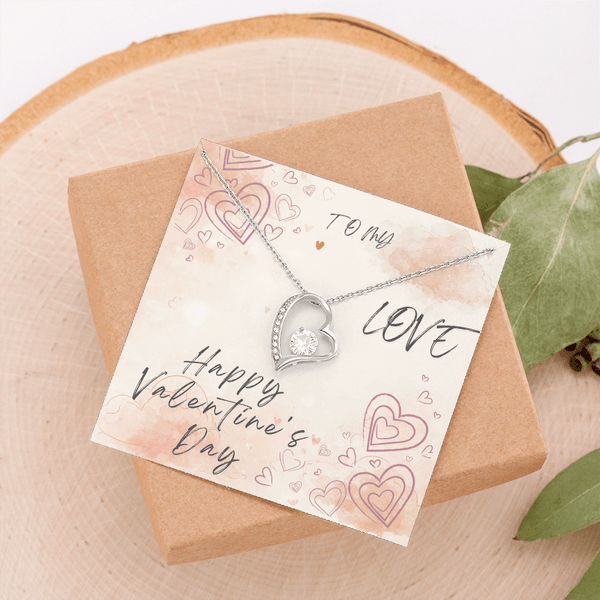 To My Love Forever Love Necklace - Valentine's Day Gift - HEARTEN