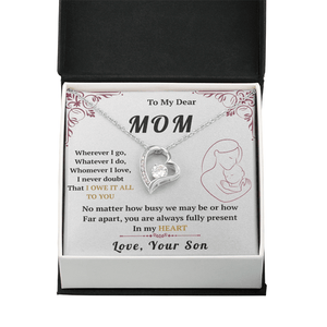 To My Mom - Forever Love Necklace - HEARTEN