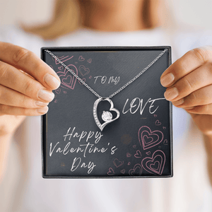 To My Love Forever Love Necklace - Valentine's Day Gift - HEARTEN