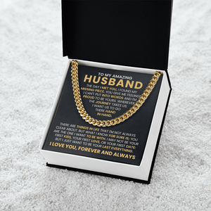 To My Amazing Husband – Cuban Link Chain - HEARTEN