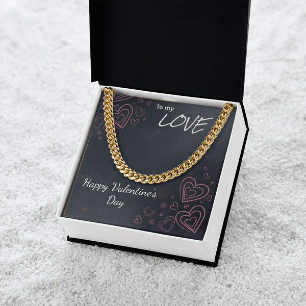 To My Love Cuban Link Chain – Valentine's Day Gift for Him - HEARTEN