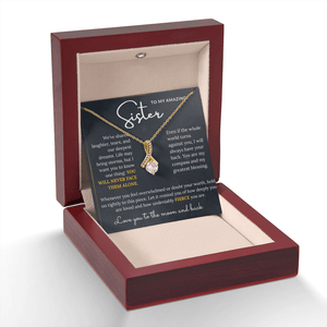To My Amazing Sister - Alluring Beauty Necklace - HEARTEN