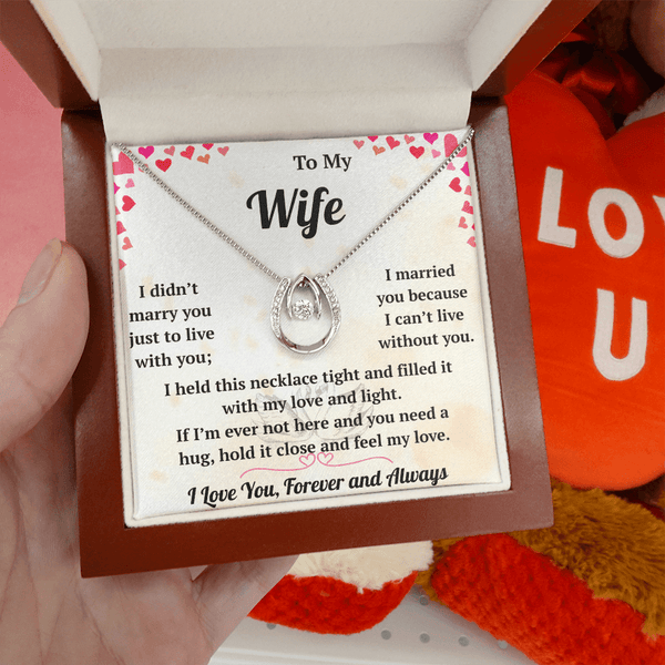 To My Wife  - Lucky In Love Necklace - HEARTEN