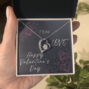 To My Love Forever Love Necklace - Valentine's Day Gift - HEARTEN