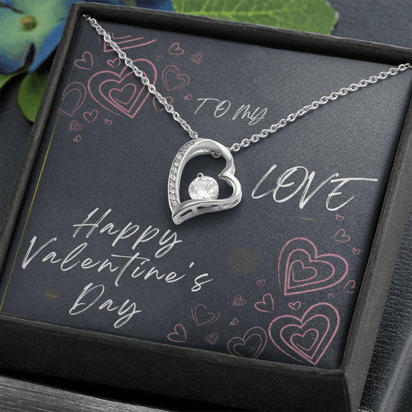 To My Love Forever Love Necklace - Valentine's Day Gift - HEARTEN