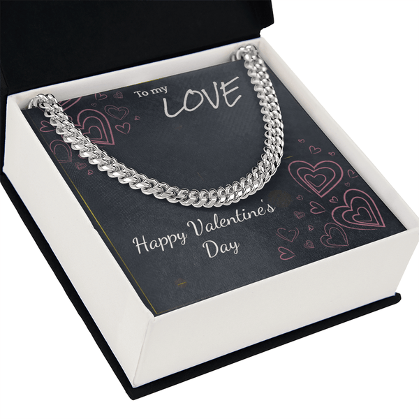 To My Love Cuban Link Chain – Valentine's Day Gift for Him - HEARTEN
