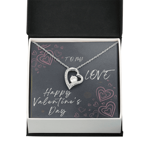 To My Love Forever Love Necklace - Valentine's Day Gift - HEARTEN