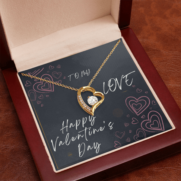 To My Love Forever Love Necklace - Valentine's Day Gift - HEARTEN