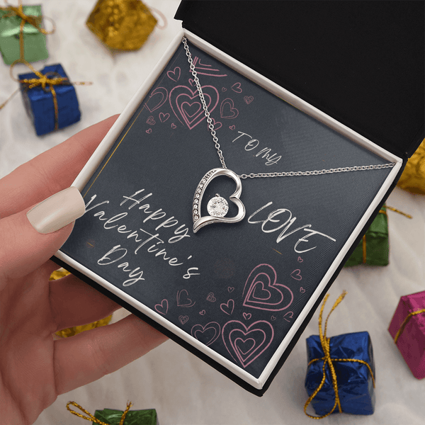 To My Love Forever Love Necklace - Valentine's Day Gift - HEARTEN