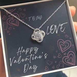 To My Love Love Knot Necklace - Valentine's Day Gift - HEARTEN