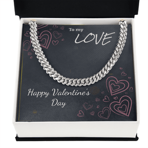 To My Love Cuban Link Chain – Valentine's Day Gift for Him - HEARTEN