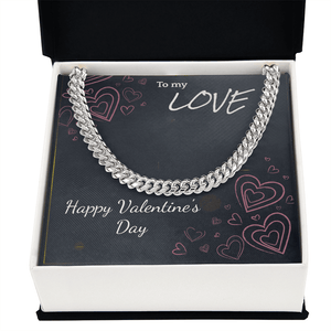 To My Love Cuban Link Chain – Valentine's Day Gift for Him - HEARTEN